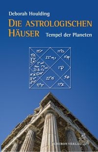 Produktbild: Die astrologischen H&auml;user &ndash; Tempel der Planeten