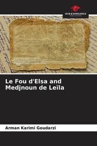 Produktbild: Le Fou d'Elsa and Medjnoun de Le&iuml;la