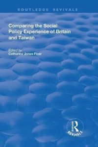 Produktbild: Comparing the Social Policy Experience of Britain and Taiwan