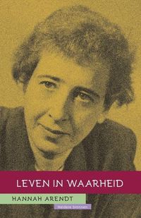 Produktbild: Hannah Arendt: Leven in waarheid