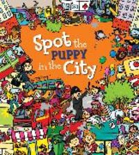 Produktbild: Maidment, S: Spot the Puppy in the City