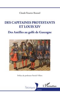 Produktbild: Des capitaines protestants et Louis XIV
