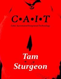 Produktbild: C.A.I.T. - Cyber Automated Intergrated Technology
