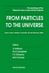 Produktbild: From Particles to the Universe - Proceedings of the Fifteent