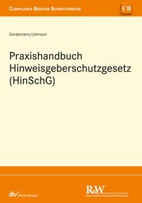 Produktbild: Praxishandbuch Hinweisgeberschutzgesetz (HinSchG)
