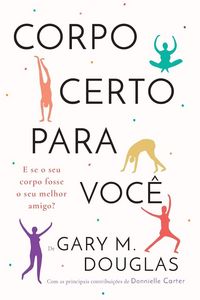 Produktbild: Corpo Certo Para Voc&ecirc; (Portuguese)