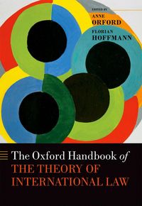 Produktbild: The Oxford Handbook of the Theory of International Law