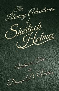 Produktbild: The Literary Adventures of Sherlock Holmes Volume 2