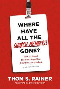 Produktbild: Where Have All the Church Members Gone?
