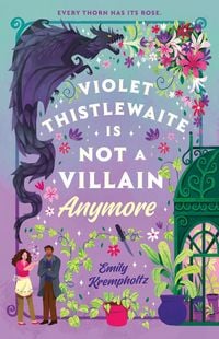 Produktbild: Violet Thistlewaite Is Not a Villain Anymore