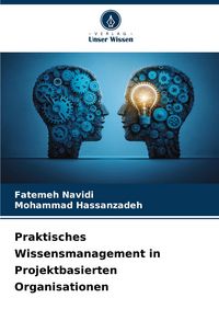 Produktbild: Praktisches Wissensmanagement in Projektbasierten Organisationen