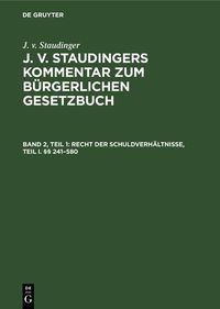 Produktbild: Recht der Schuldverh&auml;ltnisse, Teil I. &sect;&sect; 241-580