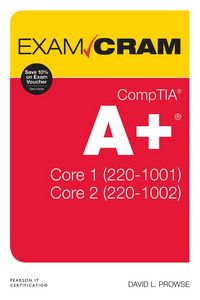 Produktbild: CompTIA A+ Core 1 (220-1001) and Core 2 (220-1002) Exam Cram