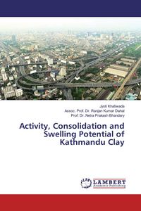 Produktbild: Activity, Consolidation and Swelling Potential of Kathmandu Clay