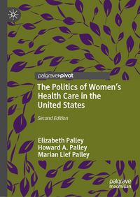Produktbild: The Politics of Women's Health Care in the United States