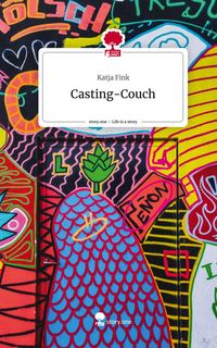 Produktbild: Casting-Couch. Life is a Story - story.one