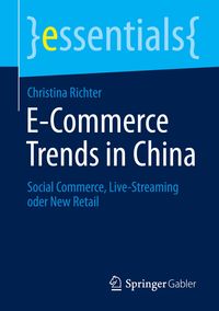 Bild vom Artikel E-Commerce Trends in China vom Autor Christina Richter