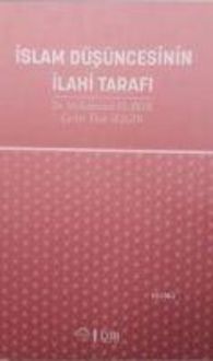 Produktbild: Islam D&uuml;s&uuml;ncesinin Ilahi Tarafi