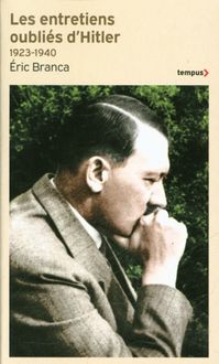 Produktbild: Les entretiens oubli&eacute;s d'Hitler 1923-1940