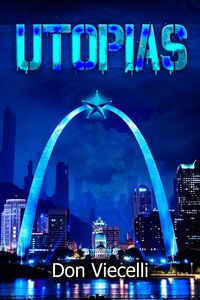 Produktbild: Utopias - Book 1 (Utopias Dystopian Series, #3)