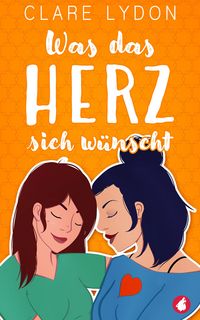 Produktbild: Was das Herz sich w&uuml;nscht