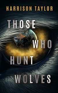 Produktbild: Those Who Hunt Wolves