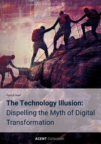 Produktbild: The Technology Illusion