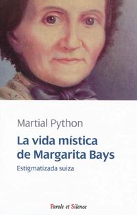 Produktbild: Vita mistica de Margarita Bays : estigmatizada suiza