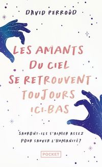 Produktbild: Les amants du ciel se retrouvent toujours ici-bas