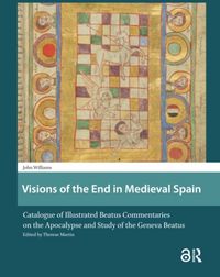 Produktbild: Williams, J: Visions of the End in Medieval Spain
