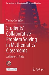 Produktbild: Students&rsquo; Collaborative Problem Solving in Mathematics Classrooms