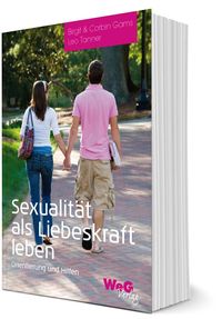 Produktbild: Sexualit&auml;t als Liebeskraft leben