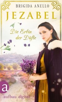 Produktbild: Jezabel - Die Erbin der D&uuml;fte