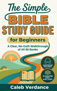 Produktbild: The Simple Bible Study Guide for Beginners