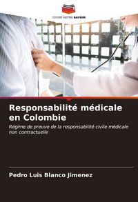 Produktbild: Responsabilit&eacute; m&eacute;dicale en Colombie