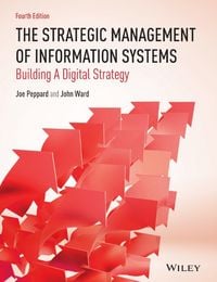 Produktbild: The Strategic Management of Information Systems - Building a Digital Strategy 4e