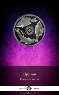 Produktbild: Delphi Complete Works of Oppian (Illustrated)