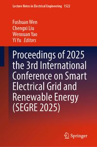Produktbild: Proceedings of 2025 the 3rd International Conference on Smart Electrical Grid and Renewable Energy (SEGRE 2025)