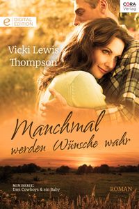 Produktbild: Manchmal werden W&uuml;nsche wahr