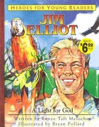 Produktbild: Jim Elliot a Light for God (Heroes for Young Readers)