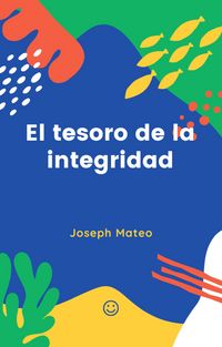 Produktbild: El Tesoro De La Integridad