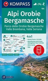 Produktbild: KOMPASS Wanderkarte 104 Alpi Orobie Bergamasche 1:50.000