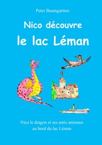 Produktbild: Nico d&eacute;couvre le lac L&eacute;man