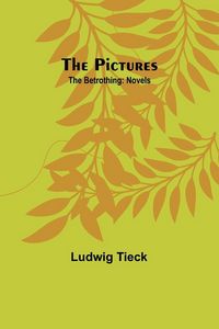 Produktbild: The Pictures; The Betrothing