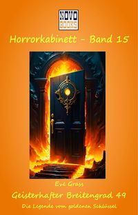 Produktbild: Geisterhafter Breitengrad 49 - Die Legende vom goldenen Schl&uuml;ssel