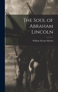 Produktbild: The Soul of Abraham Lincoln