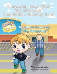 Produktbild: Grandman Dean Goes Big Shopping Companion Coloring Book