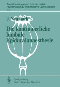 Produktbild: Die kontinuierliche lumbale Epiduralanaesthesie