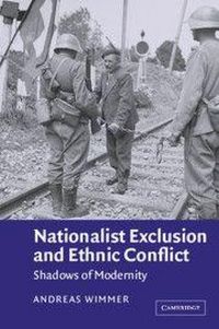 Produktbild: Nationalist Exclusion and Ethnic Conflict