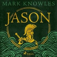 Produktbild: Jason: The action-packed Greek myth retelling